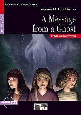 A Message from a Ghost, Black Cat English Readers & Digital Resources, A2, Reading & Training Series, step 1