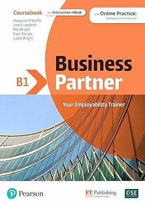 Business Partner B1. Coursebook and Interactive eBook with Online Practice: Workbook and Resources