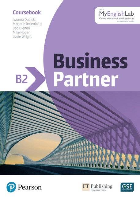 Business Partner. B2 level. Coursebook with MyEnglishLab. Online Workbook and Resources