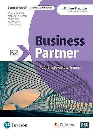 Business Partner. B2 level. Coursebook with MyEnglishLab. Online Workbook and Resources