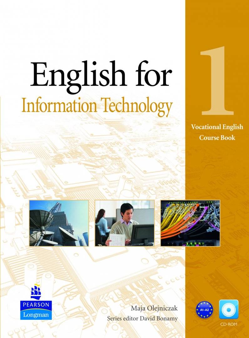 English for Information Technology Vocational English Course Book with CD-ROM Level 1