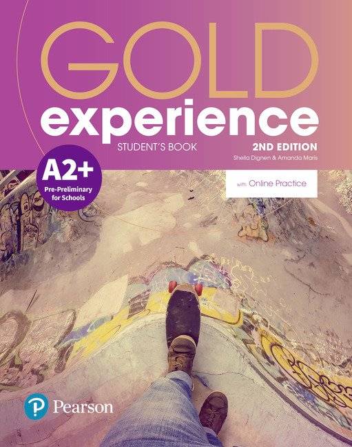 Gold Experience 2nd Edition, A2+ Pre-Preliminary for Schools, Student's Book with Online Practice Pack