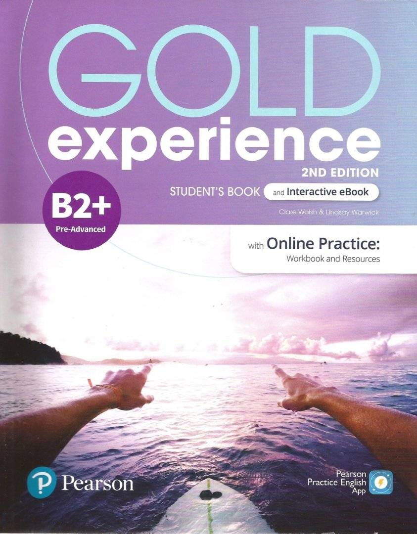 Gold Experience 2nd Edition, B2+ Pre-Advanced, Student's Book and Interactive eBook with Online Practice Pack