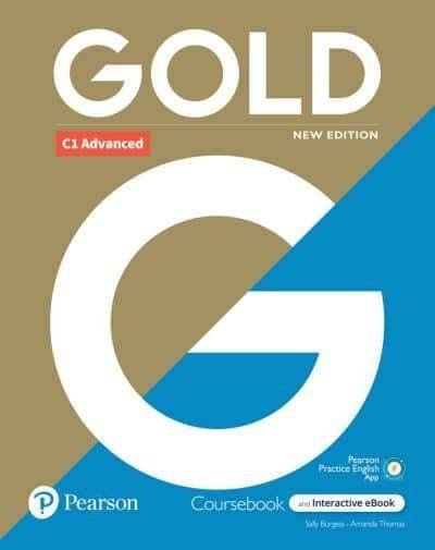 Gold New Edition C1 Advanced Coursebook and Interactive eBook with Digital Resources