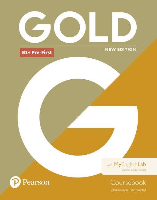 Gold New Edition B1+ Pre-First Coursebook with MyEnglishLab
