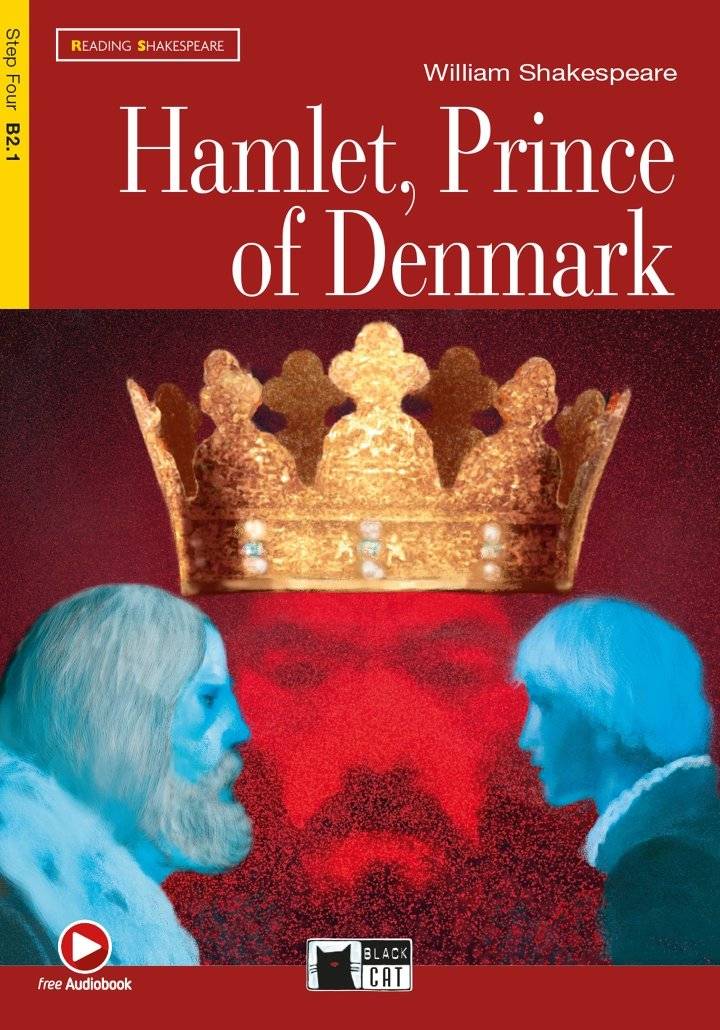 Hamlet, Prince of Denmark, Black Cat English Readers & Digital Resources, B2.1, Reading & Training Series, step 4 