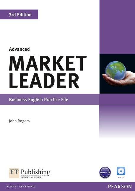 Market Leader 3rd Edition Advanced Business English Practice File with Audio CD