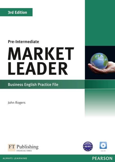 Market Leader 3rd Edition Pre-Intermediate Business English Practice File with Audio CD