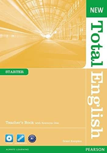 New Total English Starter. Teacher's Book with Resource Disk