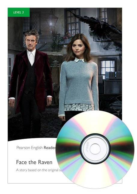 Pearson English Readers Level 3: Doctor Who: Face the Raven (Book + CD), 1st Edition