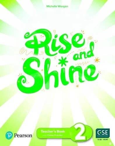 Rise and Shine, Level 2, Teacher's Book and eBook with Digital Resources