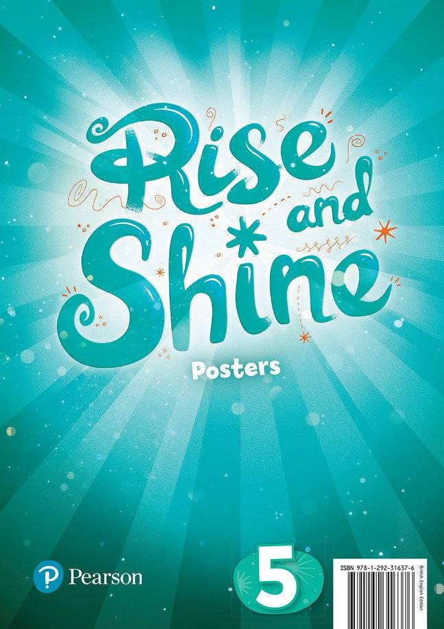 Rise and Shine, Level 5, Posters