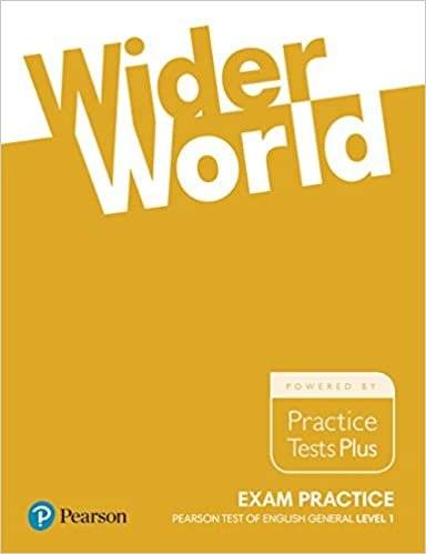 Wider World Exam Practice Pearson Test of English General Level 1
