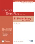 B1 Preliminary for Schools with Key Practice Tests Plus Cambridge English Qualifications