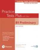  B1 Preliminary. Practice Tests Plus with Key. Cambridge English Qualifications