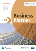 Business Partner. B1 level. Coursebook with MyEnglishLab. Online Workbook and Resources
