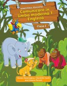 Comunicare in limba moderna 1 Engleza. Manual pentru Clasa I