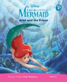 Disney PIXAR The Little Mermaid: Ariel and the Prince. Pearson English Kids Readers. Level 2 with online audiobook