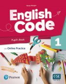 English Code. Pupil's Book with Online Practice and resources. Level 1
