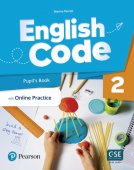 English Code. Pupil's Book with Online Practice and resources. Level 2