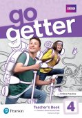 GoGetter, Level 4, Teacher's Book with Online Practice