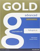 Gold Advanced. Coursebook with MyEnglishLab. New Edition with 2015 exam specification