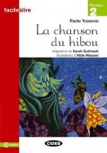 La chanson du hibou, Lecteur français Black Cat avec des ressources numériques, Facile à lire, niveau 2