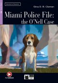 Miami Police File: the O’Nell Case, Black Cat English Readers & Digital Resources, A2, Reading & Training Series, step 1