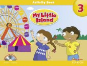 My Little Island Level 3. Activity Book and Audio CD with Songs and Chants