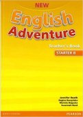 New English Adventure. Teacher's Book. Starter B level