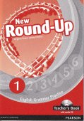 New Round-Up 1. English Grammar Practice. Teacher's Book with Audio CD