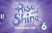 Rise and Shine, Level 6, Class Audio USB