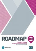 Roadmap B1+ level. Teacher's Book with digital resources and assessment package