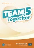 Team Together 5 Teacher's Book with Digital Resources Pack